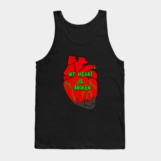 Broken heart is poison Tank Top by FlamyXD